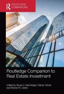 Routledge Companion To Real Estate Investment di Bryan D. MacGregor, Rainer Schulz, Richard K. Green edito da Taylor & Francis Ltd