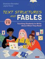 Text Structures And Fables di Gretchen S. Bernabei, Jayne Hover edito da SAGE Publications Inc