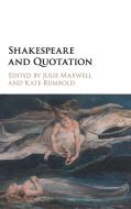 Shakespeare and Quotation edito da Cambridge University Press