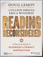 Reading Reconsidered di Doug Lemov, Colleen Driggs, Erica Woolway edito da John Wiley & Sons Inc