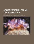 Congressional Serial Set Volume 7689 di United States Government Office edito da Rarebooksclub.com