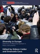 Diversity In Europe di Gideon Calder, Emanuela Ceva edito da Taylor & Francis Ltd