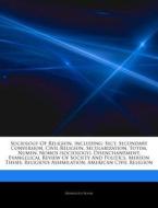 Sociology Of Religion, Including: Sect, di Hephaestus Books edito da Hephaestus Books