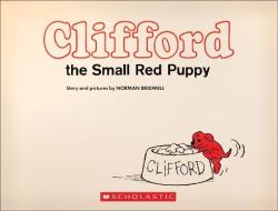 Clifford the Small Red Puppy: Vintage Hardcover Edition di Norman Bridwell edito da SCHOLASTIC