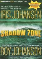 Shadow Zone di Iris Johansen, Roy Johansen edito da Brilliance Corporation