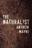 The Naturalist di Andrew Mayne edito da Amazon Publishing