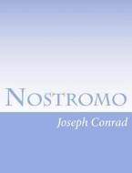 Nostromo di Joseph Conrad edito da Createspace