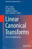 Linear Canonical Transforms edito da Springer New York