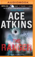 The Ranger di Ace Atkins edito da Brilliance Audio
