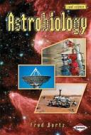 Astrobiology di Sally M. Walker edito da Lerner Publishing Group