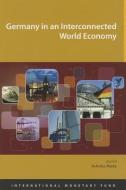 Germany in an Interconnected World Economy di International Monetary Fund edito da International Monetary Fund