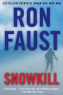 Snowkill di Ron Faust edito da TURNER