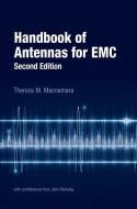 Handbook of Antennas for EMC, Second Edition di Thereza M. Macnamara edito da Artech House Publishers