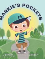 Markie's Pockets di Barbara Williams edito da Fulton Books