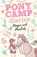 Megan and Mischief di Kelly McKain edito da TIGER TALES