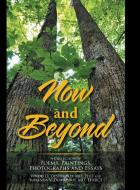 Now and Beyond di Vinod D. Deshmukh MD, Sunanda V. Deshmukh MD FFARCS edito da AuthorHouse