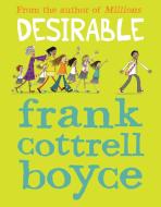 Desirable di Frank Cottrell Boyce edito da Barrington Stoke Ltd