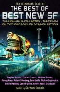The Mammoth Book Of The Best Of Best New Sf di Gardner Dozois edito da Little, Brown Book Group