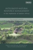 Integrated Natural Resource Management in the Highlands of Eastern Africa edito da Taylor & Francis Ltd