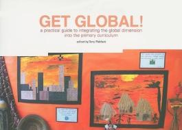 Get Global! edito da Institute Of Education Press