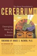 Cerebrum: Emerging Ideas in Brain Science edito da Dana Press