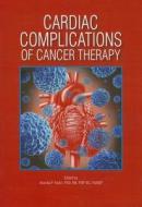 Cardiac Complications of Cancer Therapy edito da Oncology Nursing Society