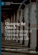 Changing the Church edito da Springer International Publishing