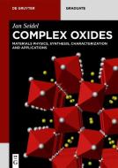 Complex Oxides di Jan Seidel edito da Gruyter, Walter de GmbH