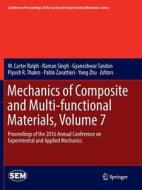 Mechanics of Composite and Multi-functional Materials, Volume 7 edito da Springer International Publishing