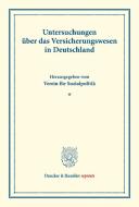 Untersuchungen über das Versicherungswesen in Deutschland. edito da Duncker & Humblot