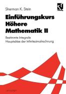 Einführungskurs Höhere Mathematik II di Sherman K. Stein edito da Vieweg+Teubner Verlag