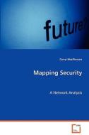 Mapping Security di MacPherson Darryl edito da VDM Verlag