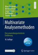 Multivariate Analysemethoden di Klaus Backhaus, Bernd Erichson, Sonja Gensler, Rolf Weiber, Thomas Weiber edito da Springer-Verlag GmbH