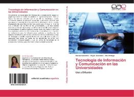 Tecnología de Información y Comunicación en las Universidades di Karela González, Keyla González, Alis Hidalgo edito da EAE