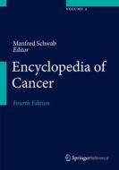 Encyclopedia of Cancer edito da Springer