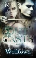 Outcasts 2 di Monica Davis edito da Books on Demand