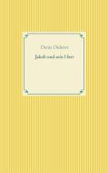 Jakob und sein Herr di Denis Diderot edito da Books on Demand