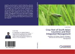 Crop Pest of South Asian Countries and their Integrated Management di Sundar Tiwari edito da LAP Lambert Academic Publishing