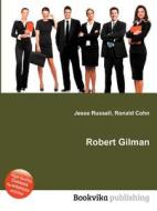 Robert Gilman edito da Book On Demand Ltd.
