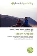 Mount Arapiles di #Miller,  Frederic P. Vandome,  Agnes F. Mcbrewster,  John edito da Vdm Publishing House