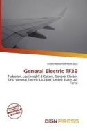 General Electric Tf39 edito da Dign Press