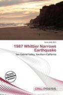 1987 Whittier Narrows Earthquake edito da Cred Press