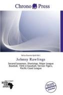 Johnny Rawlings edito da Chrono Press