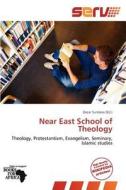 Near East School Of Theology edito da Duc