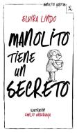 Manolito tiene un secreto di Elvira Lindo edito da SEIX BARRAL