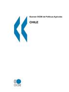 Oecd Review Of Agricultural Policies Chile di OECD Publishing edito da Organization For Economic Co-operation And Development (oecd