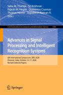 Advances in Signal Processing and Intelligent Recognition Systems: 6th International Symposium, Sirs 2020, Chennai, India, October 14-17, 2020, Revise di Rajesh M. Hegde edito da SPRINGER NATURE