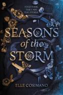 Seasons Of The Storm di Elle Cosimano edito da Harpercollins Publishers Inc