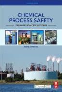 Chemical Process Safety: Learning from Case Histories di Roy E. Sanders edito da BUTTERWORTH HEINEMANN