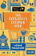 The Chowpatty Cooking Club (Series: Songs Of Freedom) di Lubaina Bandukwala edito da Penguin Random House India